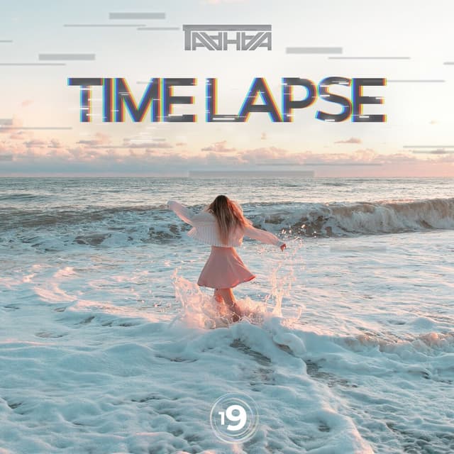 Time Lapse 19 · DJ Taahaa