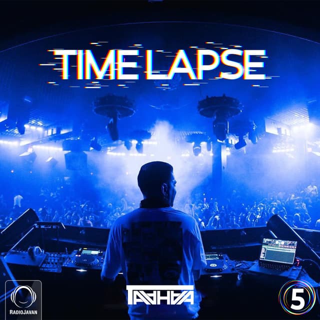 Time Lapse 5 · DJ Taahaa