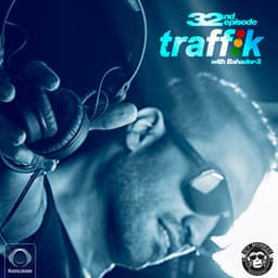 Traffik 32 · Bahador-S
