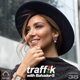 Traffik 38 (Turkish Special) · Bahador-S