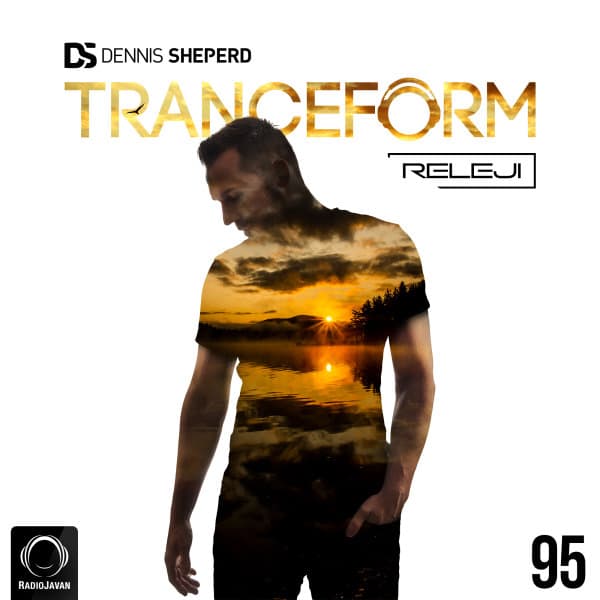TranceForm 95 · Releji & Dennis Sheperd