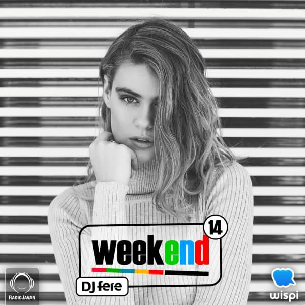 Weekend 14 · DJ Fere