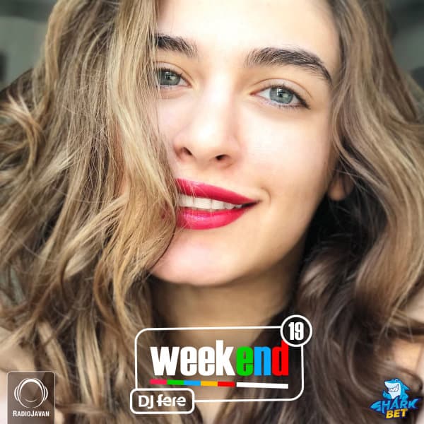 Weekend 19 · DJ Fere