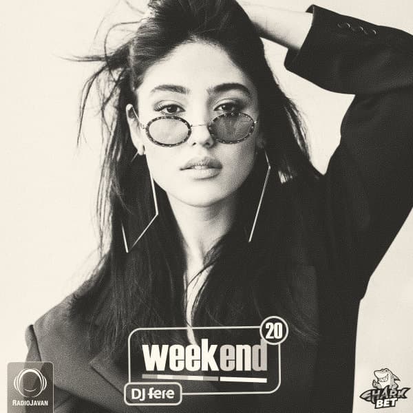 Weekend 20 · DJ Fere