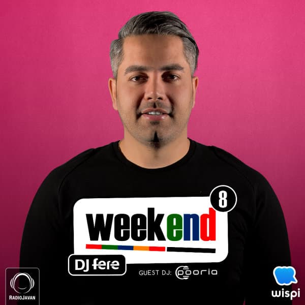 Weekend 8 · DJ Fere
