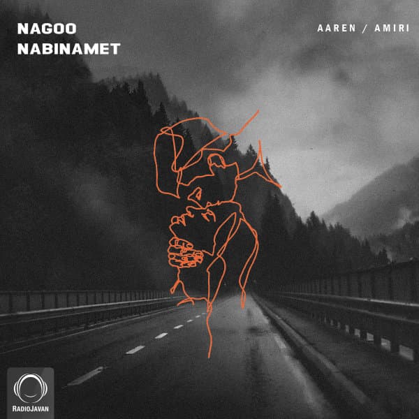 Nagoo Nabinamet · Aaren & Amiri