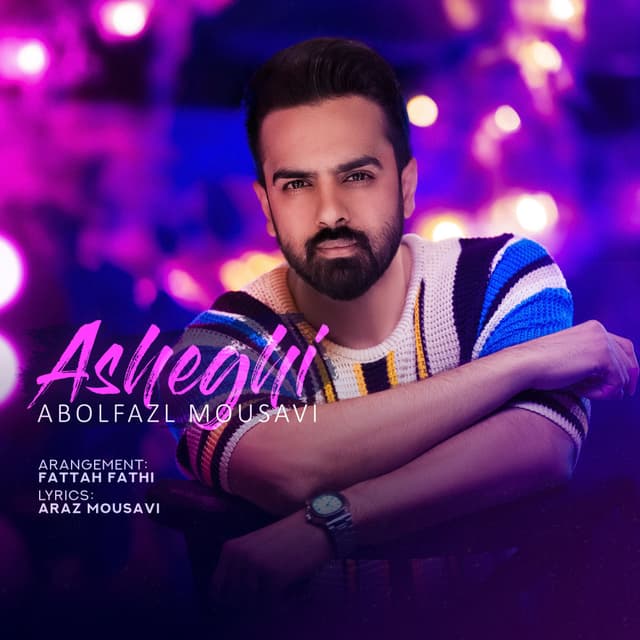 Asheghi · Abolfazl Mousavi