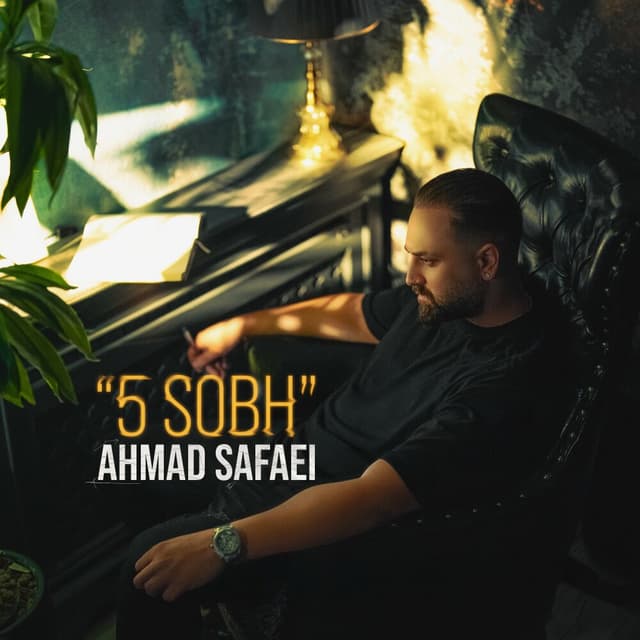 5 Sobh · Ahmad Safaei