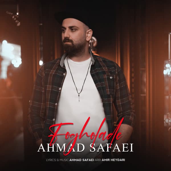 Fogholade · Ahmad Safaei