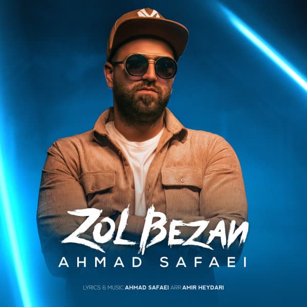 Zol Bezan · Ahmad Safaei