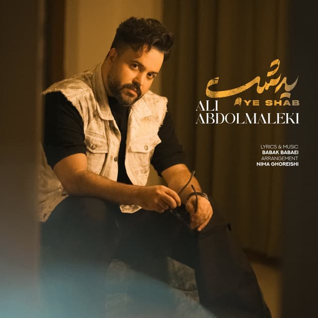 Ye Shab · Ali Abdolmaleki
