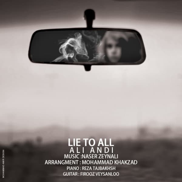 Lie To All · Ali Andi
