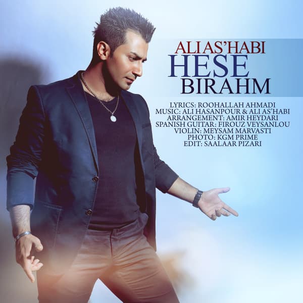 Hese Birahm · Ali Ashabi