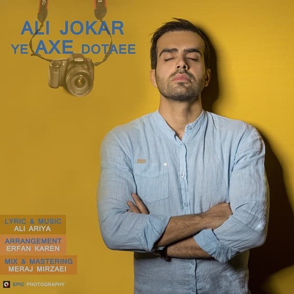 Ye Axe Dotaee · Ali Jokar