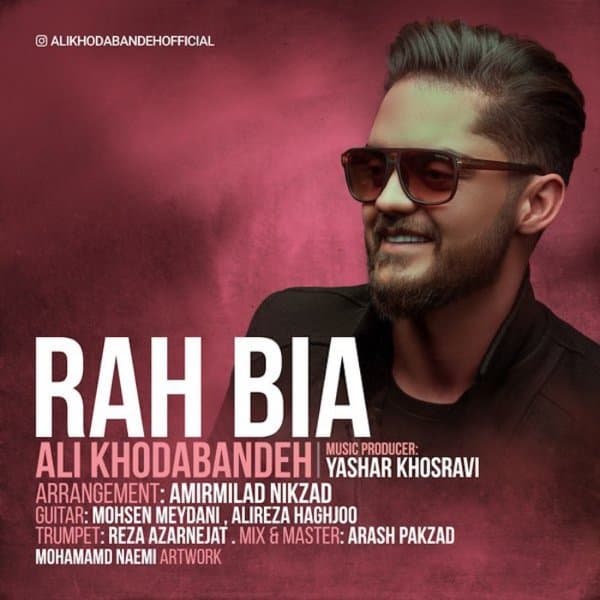 Rah Bia · Ali Khodabandeh