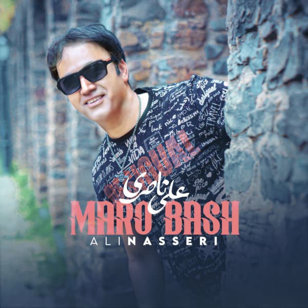 Maro Bash · Ali Nasseri