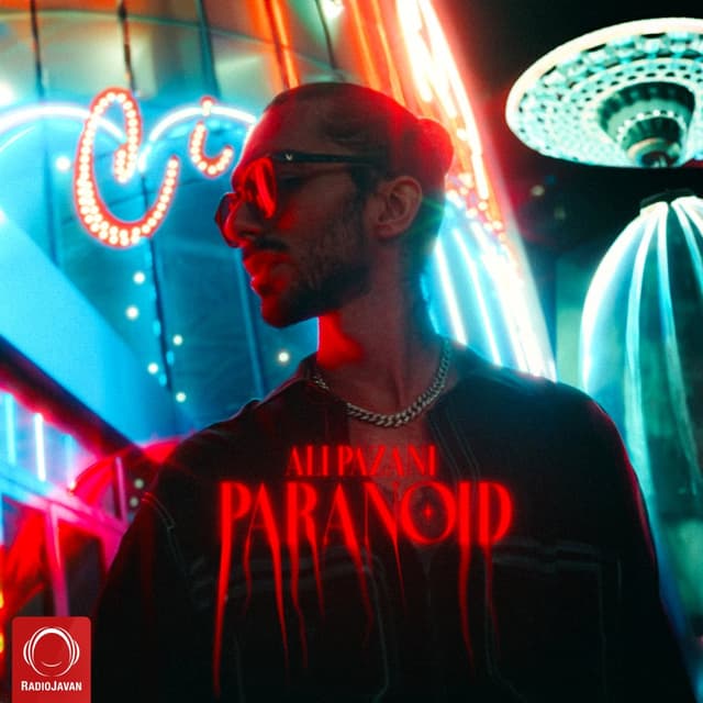 Paranoid · Ali Pazani