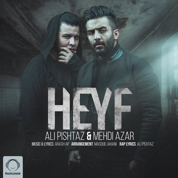 Heyf · Ali Pishtaz