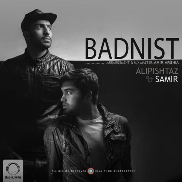 Bad Nist · Ali Pishtaz & Samir