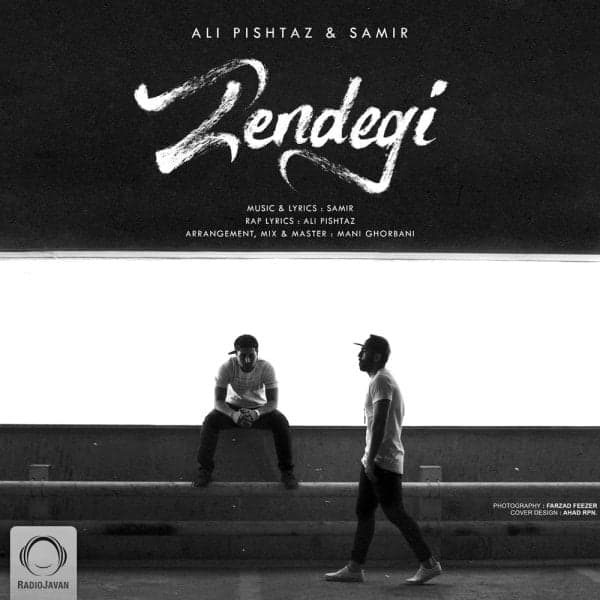 Zendegi · Ali Pishtaz & Samir