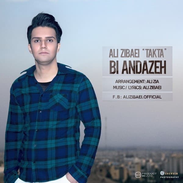 Bi Andazeh · Ali Zibaei