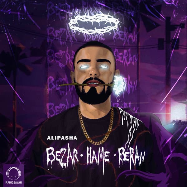 Bezar Hame Beran · Alipasha