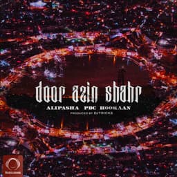 Door Azin Shahr · Alipasha, PDC, & Hoomaan