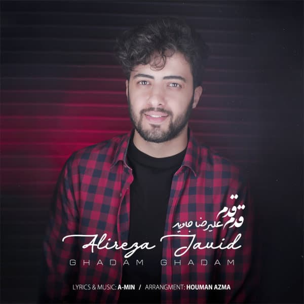 Ghadam Ghadam · Alireza Javid