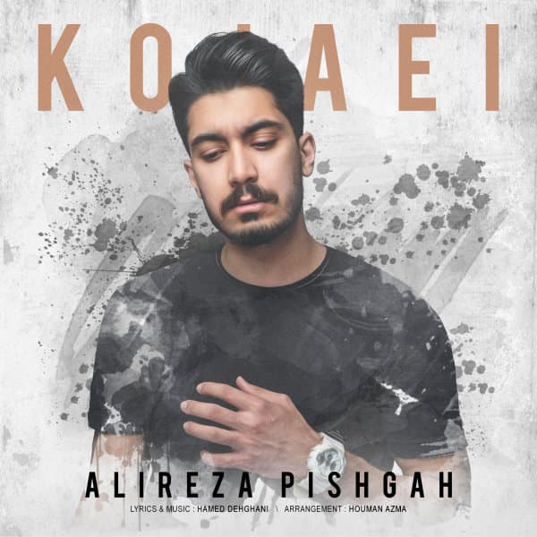 Kojaei · Alireza Pishgah