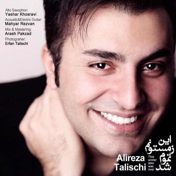 In Zemestounam Tamum Shod · Alireza Talischi