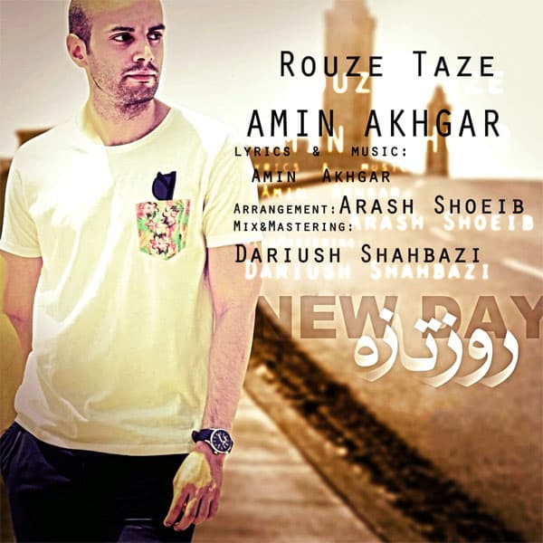 Rouze Taze · Amin Akhgar