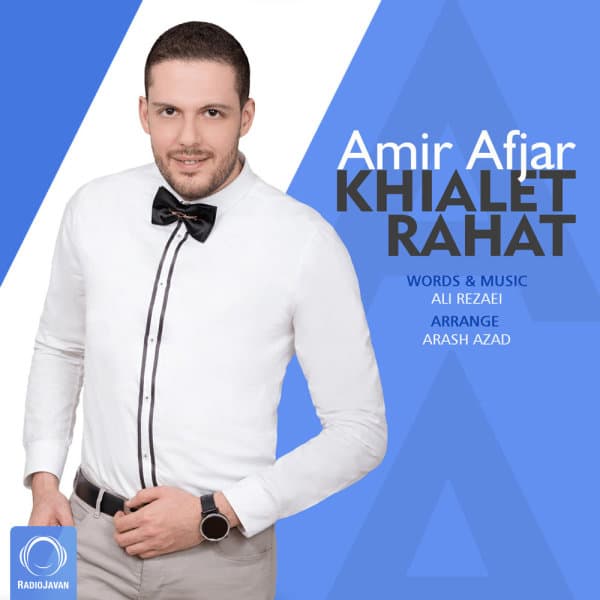 Khialet Rahat · Amir Afjar