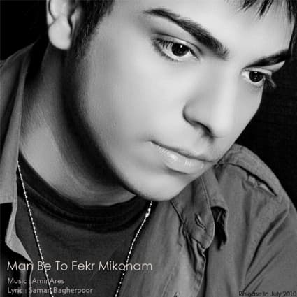 Man Be To Fekr Mikonam · Amir Ares