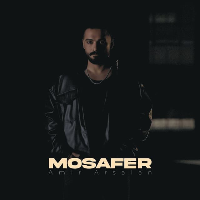 Mosafer · Amir Arsalan