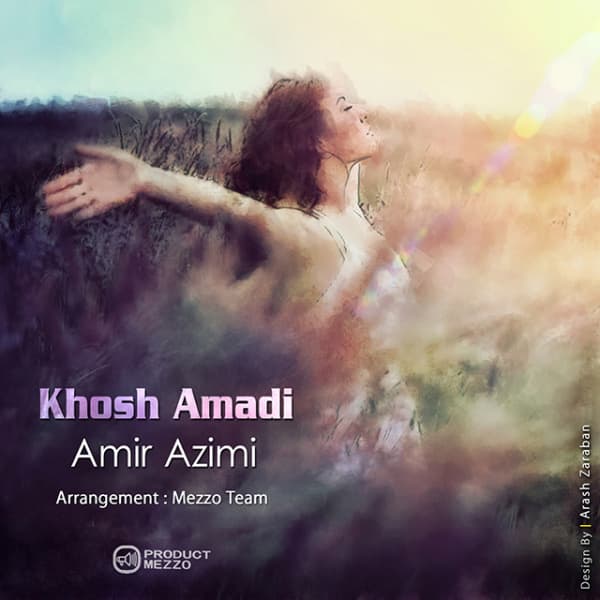 Khosh Amadi · Amir Azimi