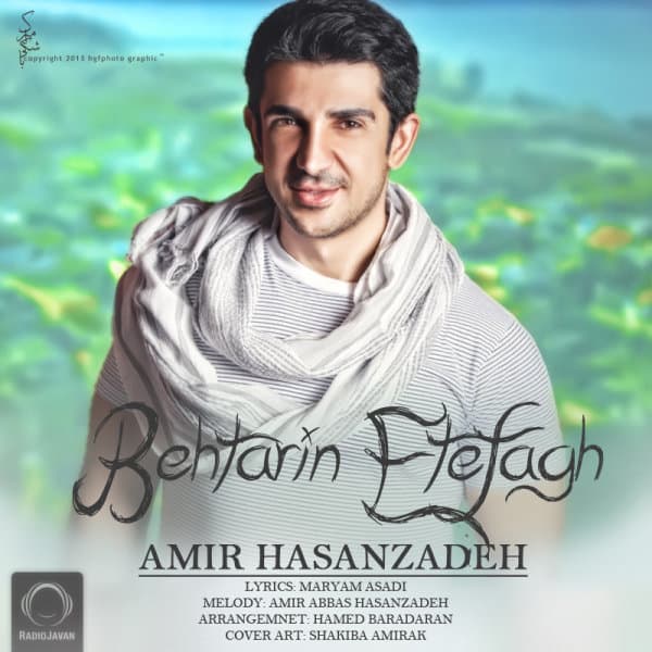 Behtarin Etefagh · Amirabbas Hasanzadeh
