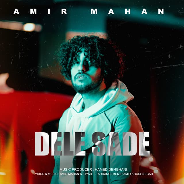 Dele Sade · Amir Mahan