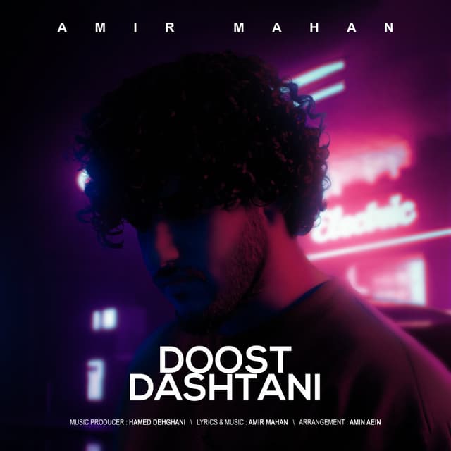 Doost Dashtani · Amir Mahan