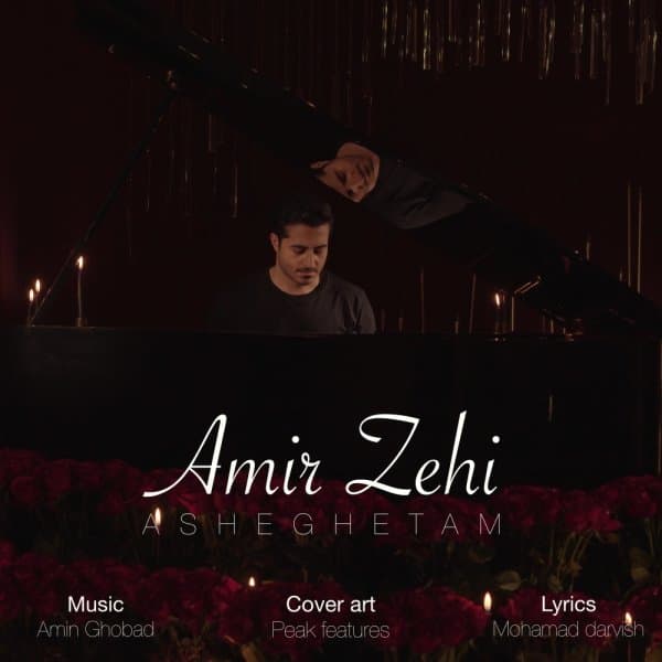 Asheghetam · Amir Zehi