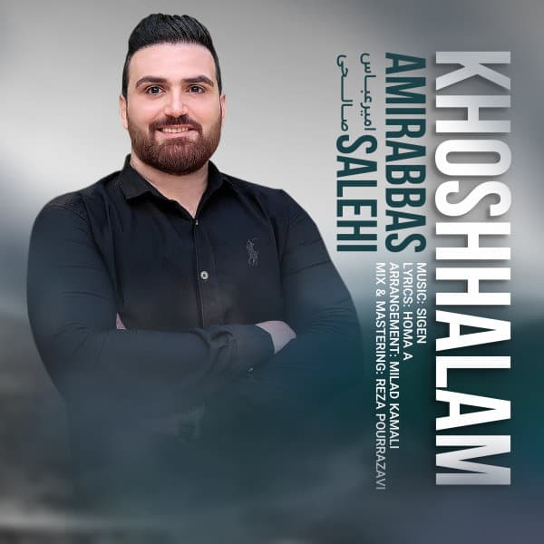 Khoshhalam · Amirabbas Salehi