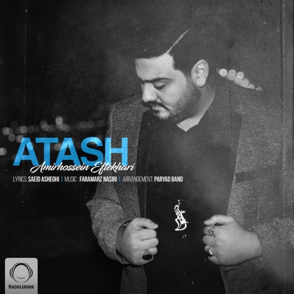 Atash · Amirhossein Eftekhari