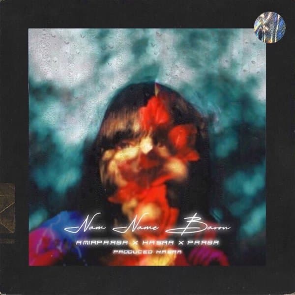 Nam Name Baron (Ft Parsa) · Amirparsa & Kasraw