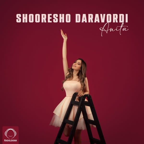 Shooresho Daravordi · Anita