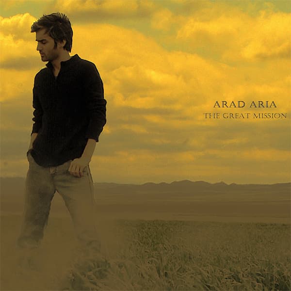 The Great Mission · Arad Aria