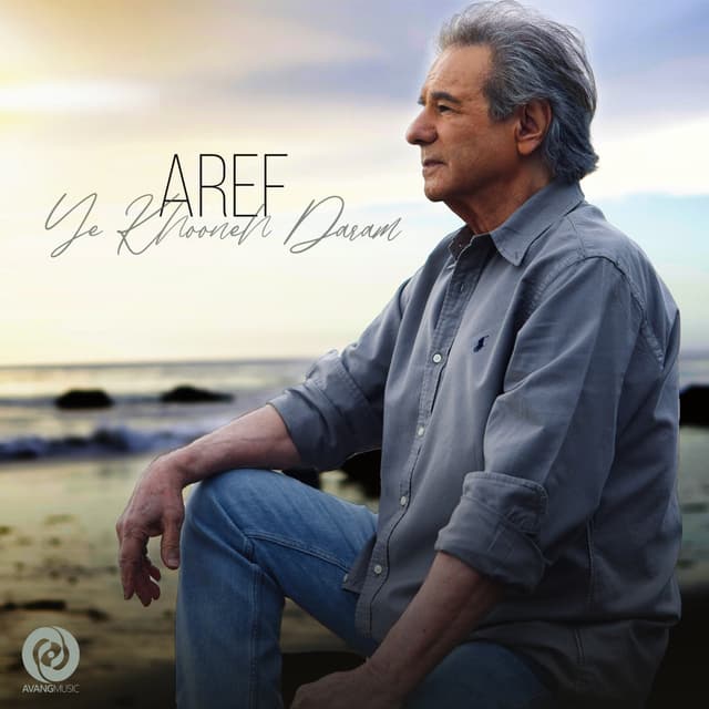 Ye Khooneh Daram · Aref