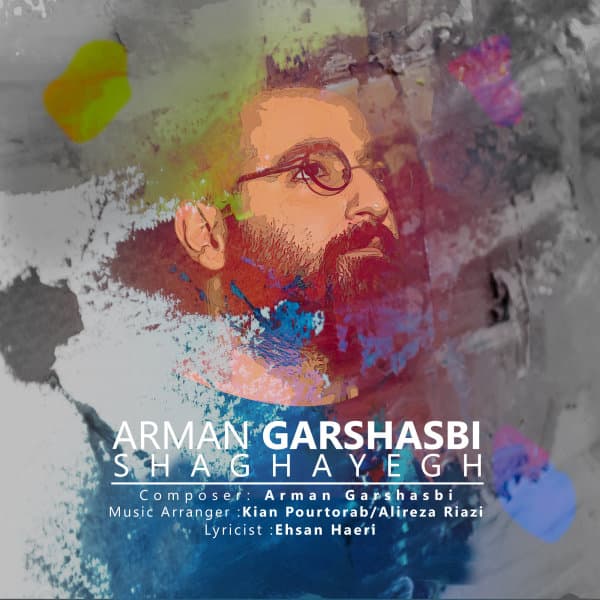 Shaghayegh · Arman Garshasbi