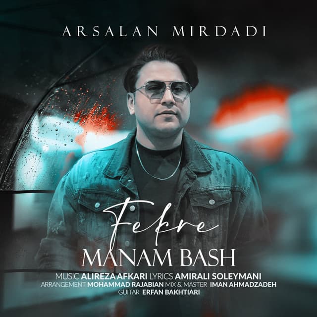Fekre Manam Bash · Arsalan Mirdadi
