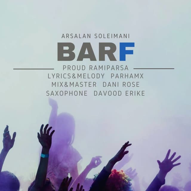 Barf · Arsalan Soleimani