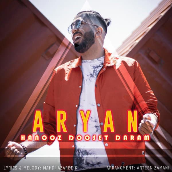 Hanooz Dooset Daram · Aryan Davoudi