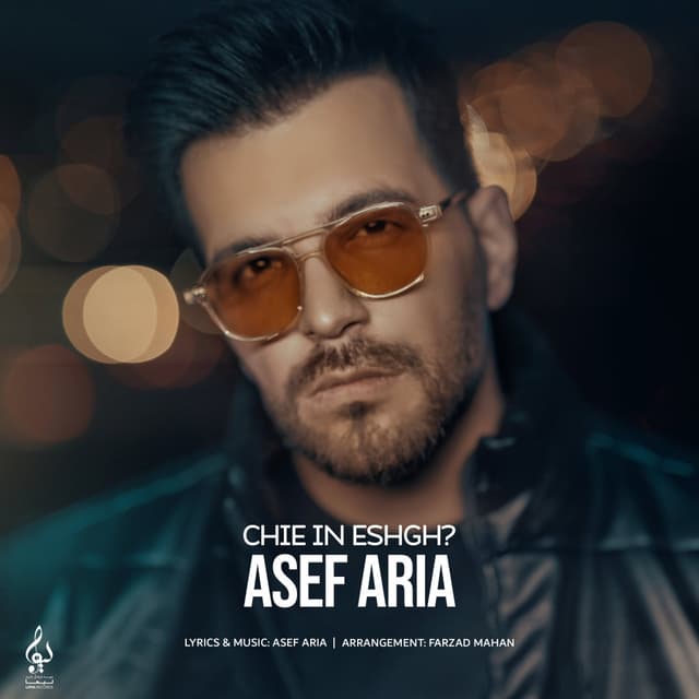 Chie In Eshgh · Asef Aria